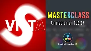 TUTORIAL Motion Graphics en FUSION  |  DaVinci Resolve MASTERCLASS