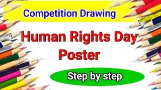 Human Rights Day Drawing // 10th December Drawing // Awareness Poster Competition