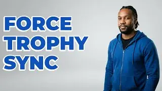 How To Force PlayStation Trophy Data To Sync?