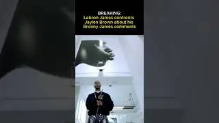 Lebron James confronts Jaylen Brown about Bronny James comments