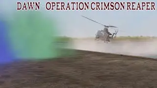 Dawn  - Operation Crimson Reaper  - CSG12