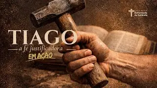Tg 1.5-8: PEÇA SABEDORIA A DEUS | Pr. Paulo Corrêa