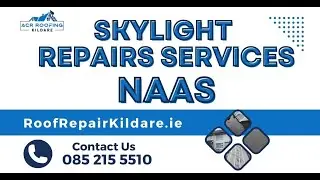 SKYLIGHT REPAIR SERVICE NAAS - QUALITY SKYLIGHT REPAIR SERVICES NAAS