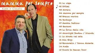 Alberto Kalle - Mamma per sempre (ALBUM COMPLETO)