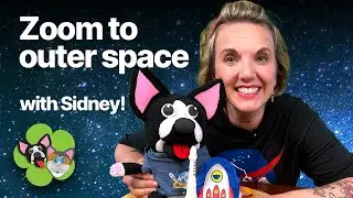 Zoom to outer space with Sidney - a toddler and preschool singalong