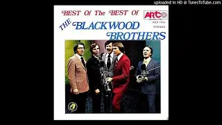 Best Of The Best Of The Blackwood Brothers LP - The Blackwood Brothers Quartet (1973) [Full Album]