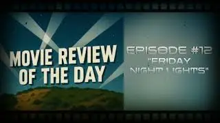 Friday Night Lights | Movie Review of the Day #12 | Place to Be Pop Experience
