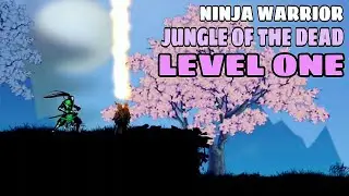 Jungle Of The Dead 🥷 Ninja Warrior | Level One