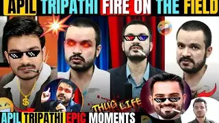 Apil Tripathi EPIC Moments 😎🔥 | Must Watch! | Thug Life