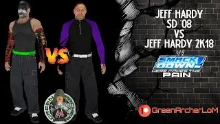 Jeff Hardy SD '08 vs Jeff Hardy 2K18 | HCTP