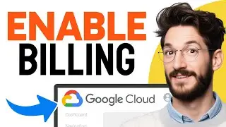 How to ENABLE BILLING on Google Cloud Project (Step by Step)