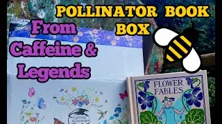 Caffeine & Legends June Pollinator Book Box UNBOXING | Let's Celebrate the Bee! Louisa May Alcott