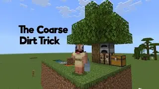 The Coarse Dirt Trick