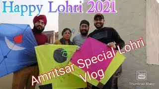 LOHRI 2021 II Flying Kites on Lohri II Lohri Special Vlog 😍