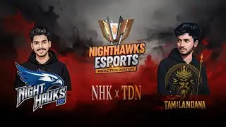 TDN x NHK Esports Practice Match  Live Now