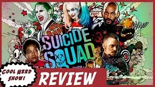 Suicide Squad Movie Review | Cool Nerd Show