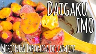 #46 Receta fácil de Merienda Japonesa | Daigaku-Imo