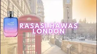Rasasi Hawas London Full Review (Latest Rasasi Hawas Launch)
