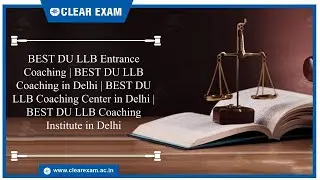 DU LLB Entrance Coaching in Delhi | How & What to Prepare for DU LLB 2021 | DU LLB Online Coaching