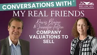 How Company Valuations Work When You&rsquo;re Ready to Sell (What Owners Need to Know)