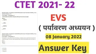 CTET Answer key 2022 | CTET 2022 EVS Answer key | 8 January 2022 EVS answer key #ctetanswerkey2022