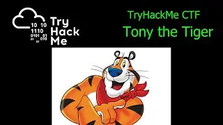 TryHackMe - Tony the Tiger