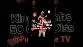 King Combs 50 Cent diss 🤬🤯🥩🥁🐍#hiphop