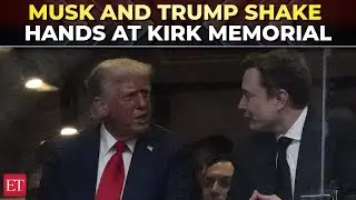Elon Musk, Trump reunite months after bitter breakup; surprise handshake at Charlie Kirk memorial
