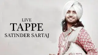 Satinder Sartaj : Tappe 2 ( Live ) | Latest Punjabi Songs 2019 | Jashn-E-Punjabi