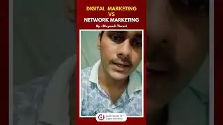 3 मिनट में समझिए Difference Between Digital Marketing & Network Marketing