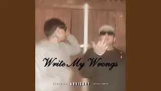 Write My Wrongs (feat. Blvd Yo)