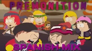 South park turmoil - PREMONICION TESEAR [SPANISH MIX] [CAPITULO 2 CANCION 8]