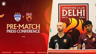 SC Delhi&rsquo;s First ISL Match | Official Pre-Match Press Conference 🎙️