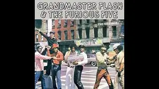 Scorpio. Grandmaster Flash & The Furious Five. 1982