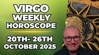 Virgo Weekly Horoscope♍ Oct 20&ndash;26, 2025 | Patrick Arundell Astrology