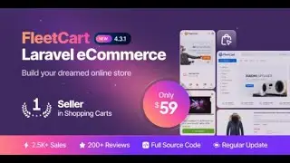Step By Step Guide to Install FleetCart Step-by-Step: Develop Your Laravel eCommerce CMS Website