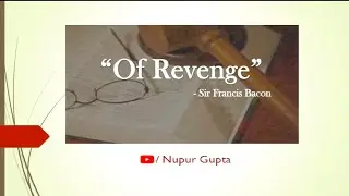 Of Revenge | Francis Bacon | written notes | 14 slides | #english #englishprose #mdu
