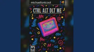CTRL ALT DLT ME