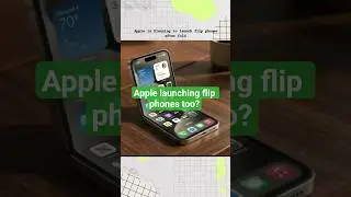 Apple is launching Flips phones after fold!😦