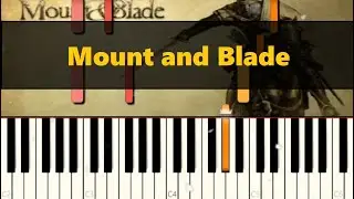 Mount and Blade: Swadian Hall (Synthesia)