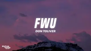 Don Toliver - FWU (Lyrics)