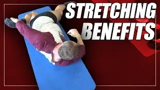 The Benefits of Stretching