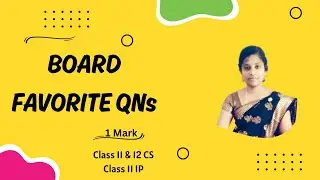 Important One Mark Questions Class 12 | Python Revision Tour | 12th Computer Science| Class 11 | IP