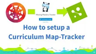 MasteryConnect How to: Setup Curriculum Map-Tracker
