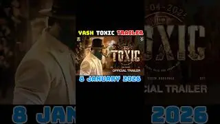 Toxic Trailer Release Date | Yash | Toxic | #yash #shorts #toxic