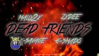 Zydee x Mally2x x Tray Savage x G-Shado - 