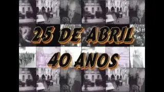 25 de Abril 40 anos