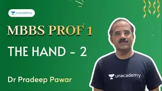 Prof 1 MBBS | The hand Part - 2 | Anatomy | Dr Pradeep Pawar