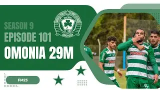 PAC Omonia 29M | FM23 | The Fan Revolution | Episode 101