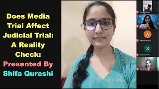 Does Media Trial Affect Judicial Trial: A Reality Check